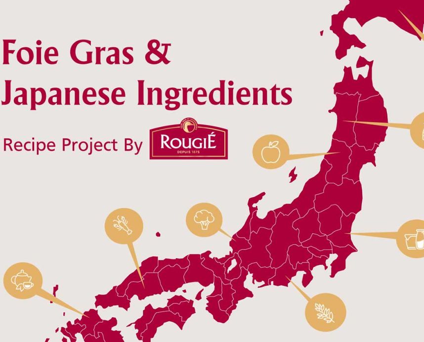 Discover Rougie's Inspiration Project: Foie Gras & Japanese Local Products